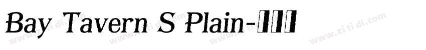 Bay Tavern S Plain字体转换